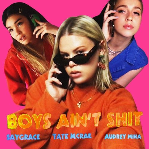 Boys Ain't Shit (feat. Tate McRae & Audrey Mika) Single/EP de Tate