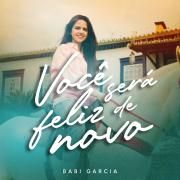 Você Será Feliz de Novo