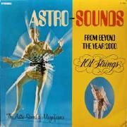 Capa do Álbum "Astro-sounds From Beyond The Year 2000", de 101 Strings