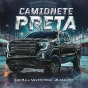 Capa do Single/EP "Camionete Preta (part. CountryBeat e MC Escobar)", de MC Escobar