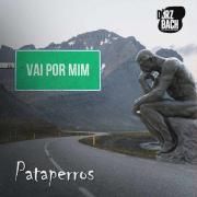 Capa do Single/EP "VAI POR MIM ", de Banda Pataperros