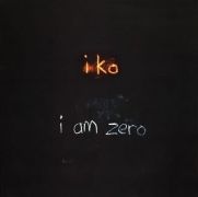 I Am Zero}