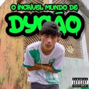 Capa do Álbum "O Incrível Mundo De Dygão", de O Dyego