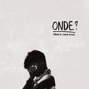 Onde? (Com Fran)}