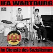 Capa do Álbum "Im Dienste Des Sozialismus", de IFA Wartburg