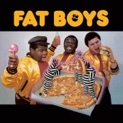 Fat Boys}