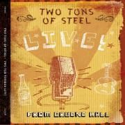Two Ton Tuesday Live! Live From Gruene Hall}