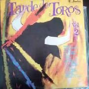 Tarde de Toros - Vol. 2}