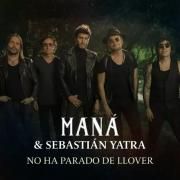 No Ha Parado de Llover (part. Maná)}