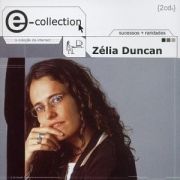 E-Collection - Zélia Duncan - 2 CD's}