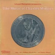 Lionel Hampton Presents: The Music Of Charles Mingus}