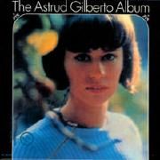 The Astrud Gilberto Album with Antonio Carlos Jobim