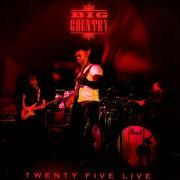Twenty Five Live}