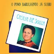 Capa do Álbum "O Povo Barulhento Já Subiu", de Cecília de Souza