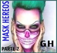 Mask Hereos - Parte 2