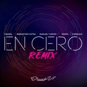 En Cero (remix) (part. Wisin y Farruko)}