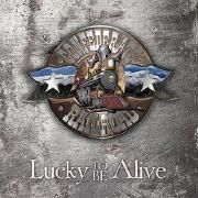 Lucky To Be Alive}