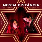 NOSSA DISTÂNCIA (part. Luan Santana)