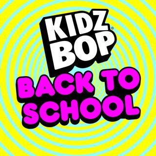 Back To School  Álbum de Kidz Bop Kids 