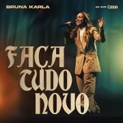 Faça Tudo Novo (Ao Vivo)