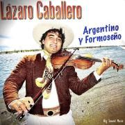Capa do Álbum "Argentino y Formoseño", de Lázaro Caballero
