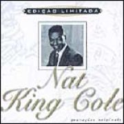 Edição Limitada: Nat King Cole}