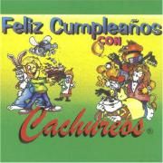 Feliz Cumpleaños Con Cachureos