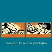 Capa do Álbum "12 nuevas patologías", de Massacre