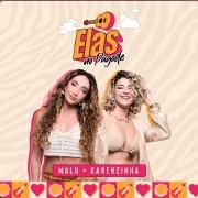 Elas No Pagode (part. Karenzinha)}