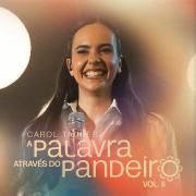 Capa do Single/EP "A Palavra Através do Pandeiro Vol.2 (Ao Vivo)", de Carol Tauber