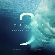 Imersão 3 - Cânticos Espontâneos (Ao Vivo)}