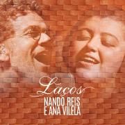 Laços (part. Ana Vilela)}