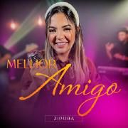 Portada de Sencillo/EP "Melhor Amigo", de Zípora