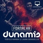 Fornalha Dunamis – Laura Souguellis