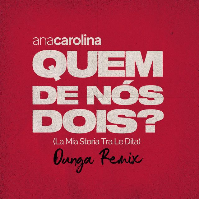 Cifra Club - Ana Carolina - Quem de Nós Dois