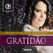 Gratidão (A Reunião de Canções Que Marcaram o País) (Vol. 8)}