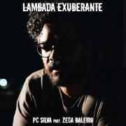 Lambada Exuberante (part. Zeca Baleiro)}