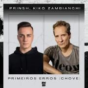 Primeiros Erros (Chove) [part. PRINSH]