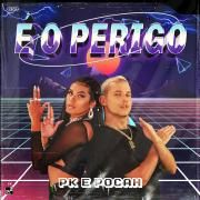 É o Perigo