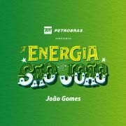 A Energia do São João (part. Casa Amarela)}