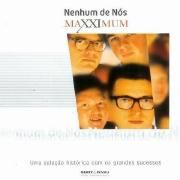 Capa do Álbum "Maxximum", de Nenhum de Nós
