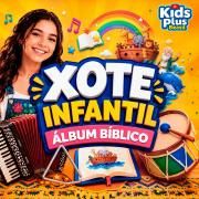 Capa do Álbum "Xote Infantil: Álbum Bíblico", de Kids Plus Brasil