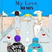 Capa do Single/EP "My Love (remix) (part. Novinho 22)", de Juice FLSH 