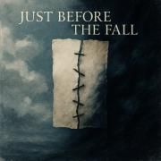 Just Before The Fall