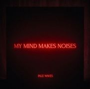 My Mind Makes Noises}