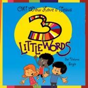 Capa do Single/EP "Oh! How Love Jesus!", de 3LittleWords