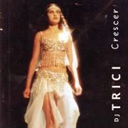 Portada de Sencillo/EP "Crescer", de DJ Trici