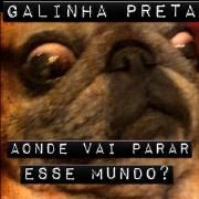 Aonde Vai Parar Esse Mundo?}