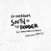 South of the Border (feat. Camila Cabello & Cardi B) [Andy Jarvis Remix]}