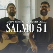 Salmo 51 (part. Marcelo Cacilias)